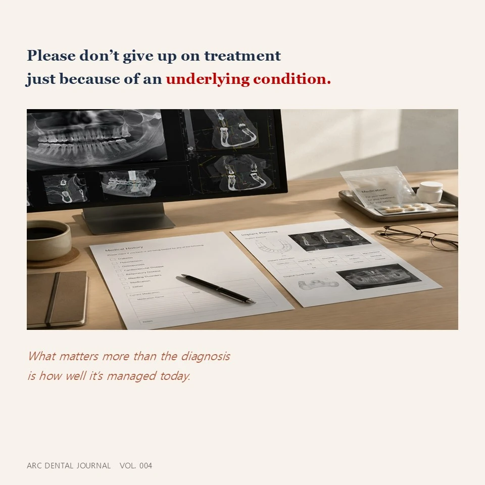 Please do not give up on treatment just because of an underlying condition