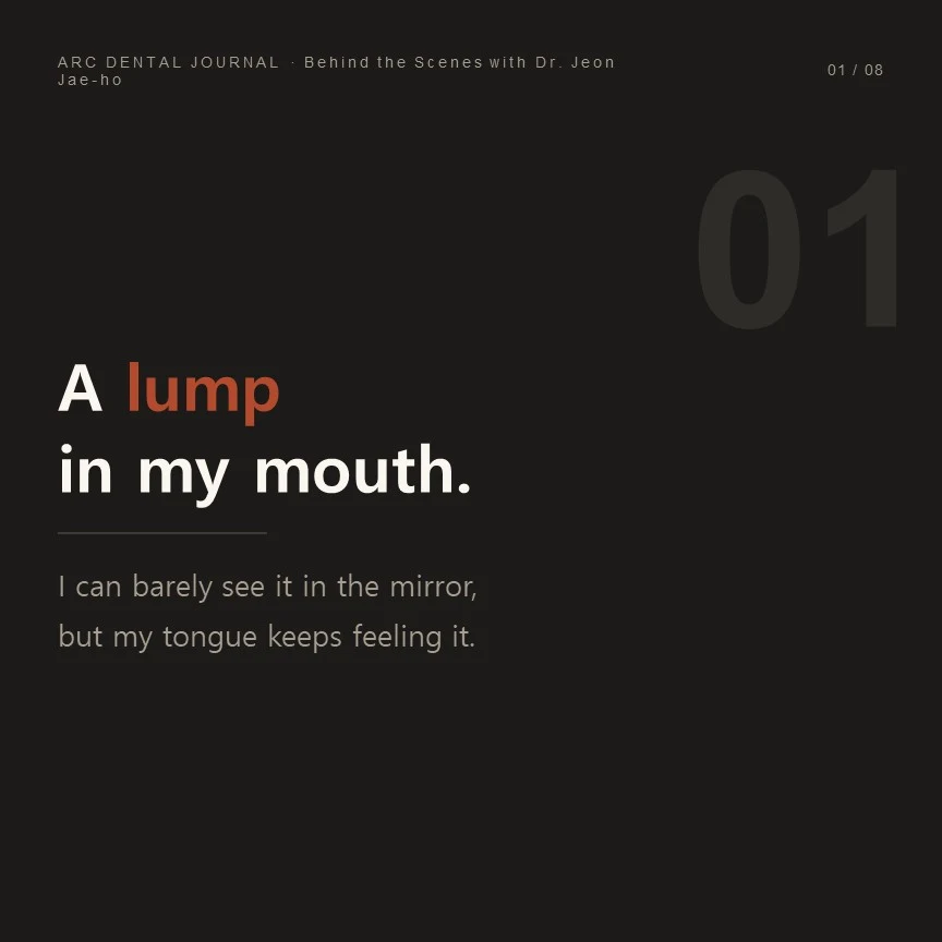 A bump in the mouth — you can feel it
