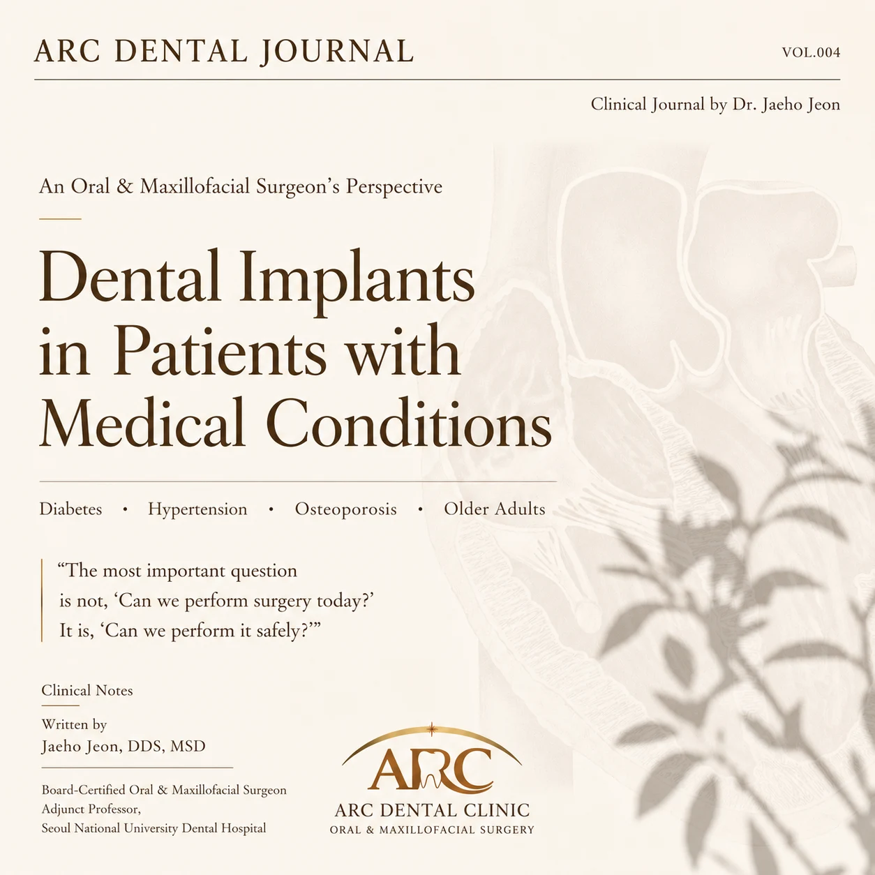 Underlying Diseases and Dental Implants: An Oral & Maxillofacial Surgeon's Perspective