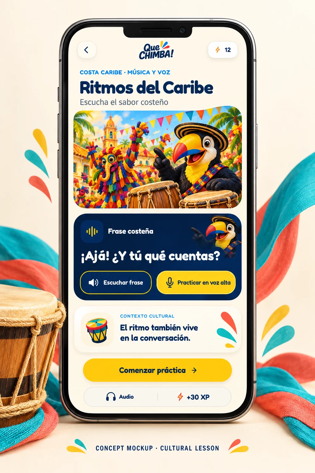 A proposed cultural lesson concept, Ritmos del Caribe, inside a phone frame: a Caribbean carnival illustration, a frase costeña card reading ¡Ajá! ¿Y tú qué cuentas?, Escuchar frase and Practicar en voz alta controls and a cultural-context note about rhythm living in conversation.