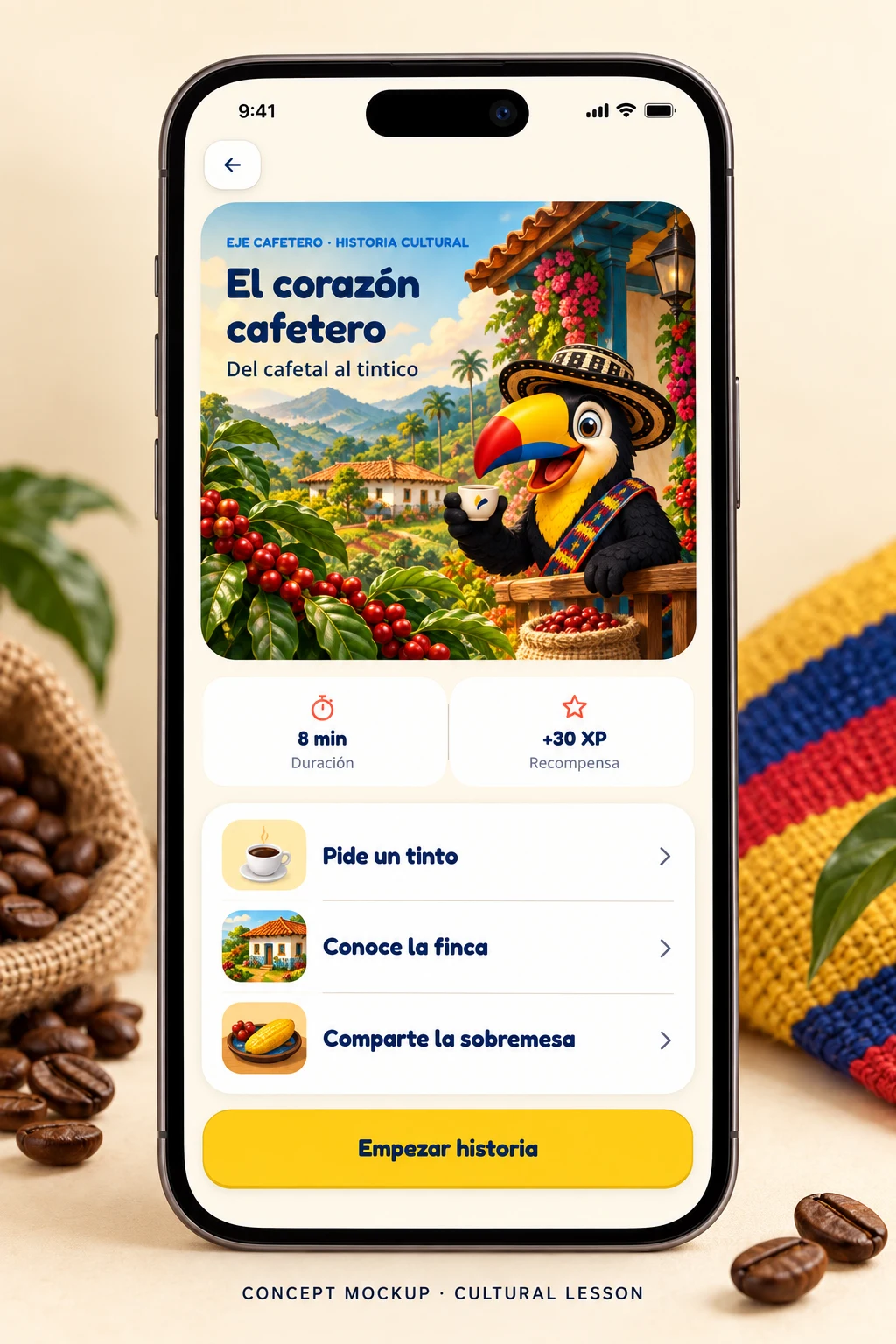 A proposed cultural lesson concept, El corazón cafetero, inside a phone frame: a painterly coffee-farm illustration with Sr. Tucano holding a tinto, 8 min and +30 XP cards and steps to order a tinto, visit the finca and share the sobremesa.